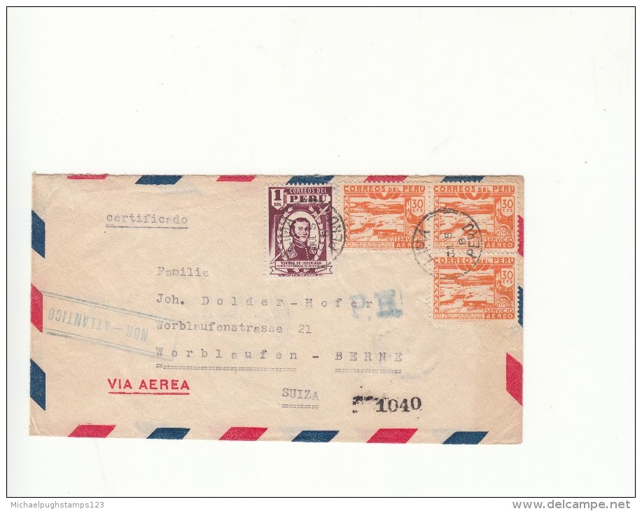 Peru / Airmail / Switzerland - Pérou