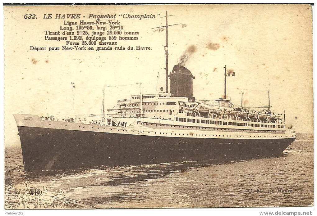 Le Havre. Ligne Le Havre-New-York. Paquebot "Champlain". - Dampfer