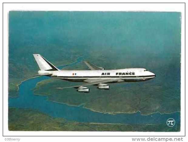 CPSM AVIATION AVIONS BOEING 747 AIR FRANCE - 1946-....: Modern Tijdperk