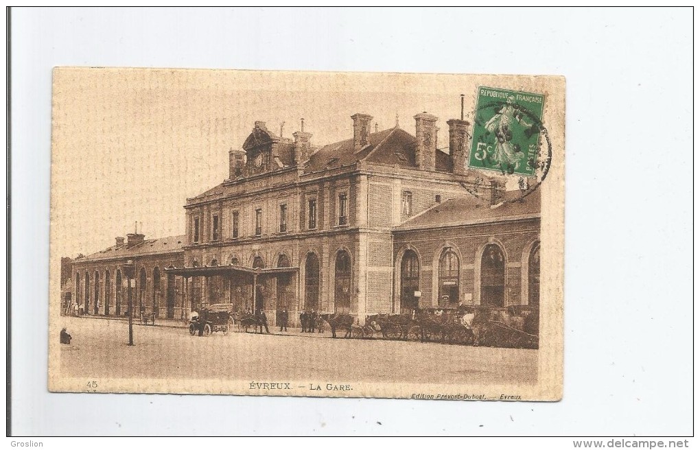 EVREUX 45 LA GARE 1913 - Evreux
