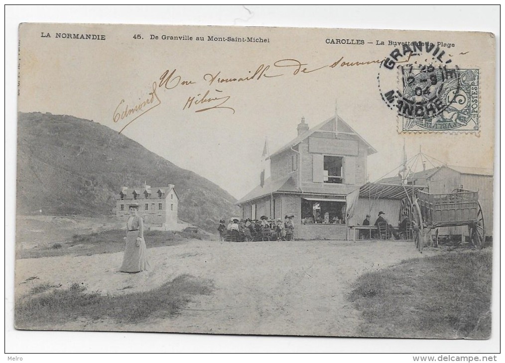 FRANCE - CAROLLES -La Buvette De La Plage.    (écrit En 12/09/1904)  2 Scanner. - Le Mont Saint Michel