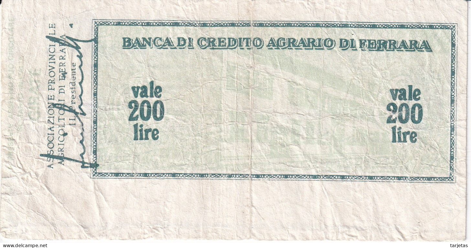 BILLETE DE ITALIA DE 200 LIRAS DE BANCA DE CREDITO AGRARIO DI FERRARA (BANKNOTE) - [10] Cheques Y Mini-cheques