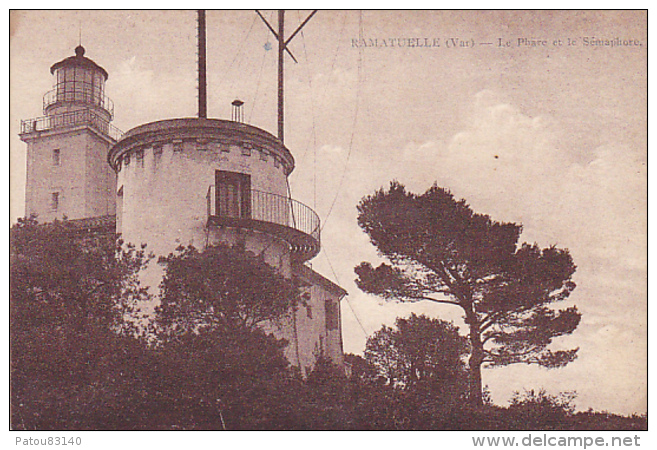 83. RAMATUELLE.  LE PHARE ET LE SEMAPHORE - Ramatuelle