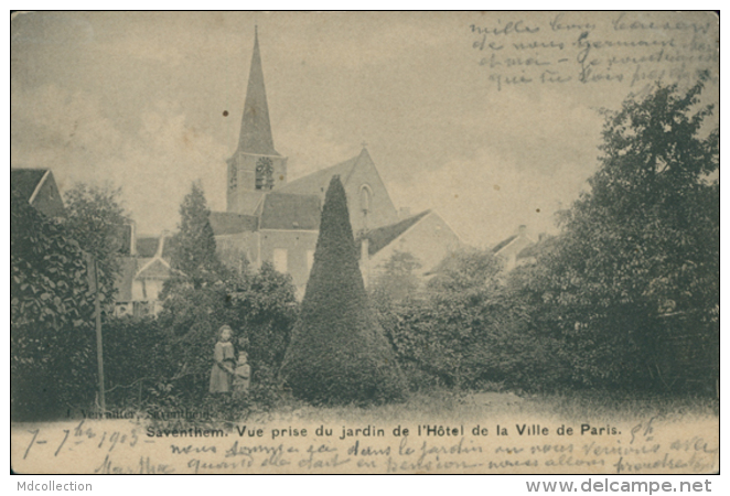 BELGIQUE SAVENTHEM / Vue Prise Du Jardin De L'Hôtel De La Ville De Paris / - Autres & Non Classés