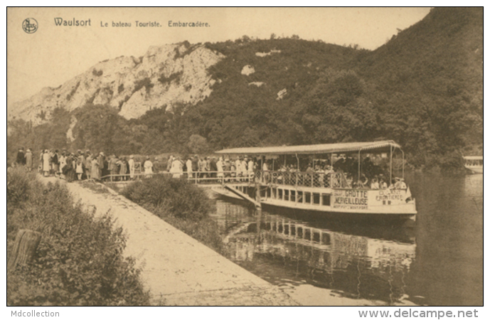 BELGIQUE WAULSORT / Le Bateau Touriste, Embarcadère / - Autres & Non Classés