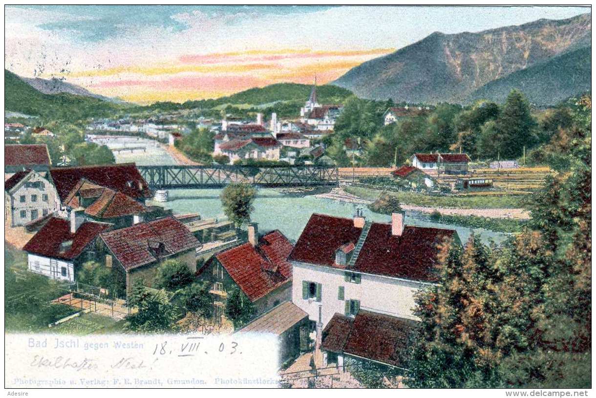 BAD ISCHL (OÖ) Gegen Westen - Gel.1903 - Bad Ischl