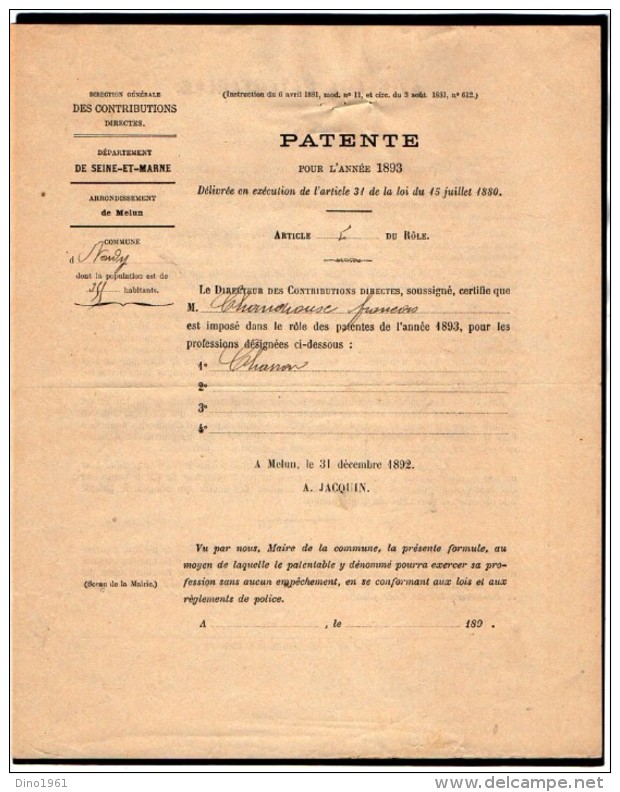 VP3956 - MELUN - Lot De Documents - Perception - Contribution Des Patentes - Mr CHANDIOUX Charron à NANDY - Decreti & Leggi