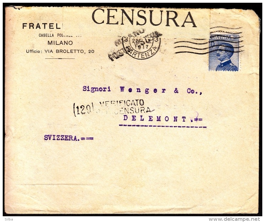 Italy Milano 1917 To Switzerland Delemont / WWI CENSORSHIP - ZENSUR / Verificato Per Censura - Military Mail (PM)