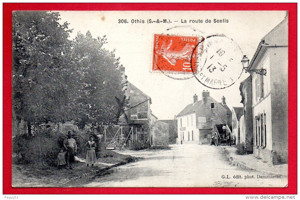 77. Othis. La Route De Senlis. 1913 - Othis