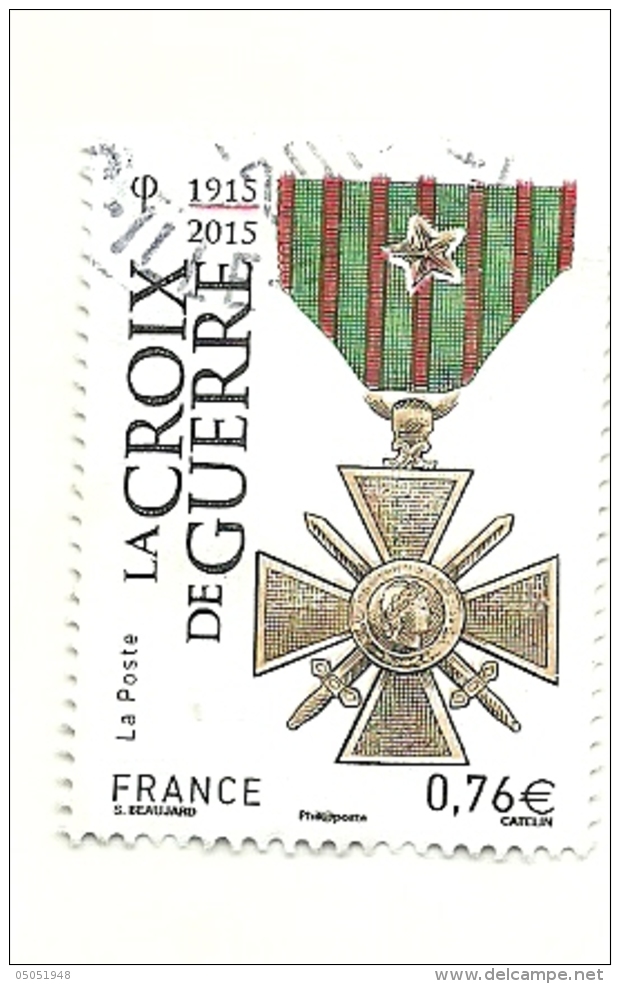 Nouveauté   :la Croix De Guerre     (793) - Used Stamps