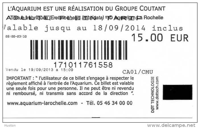 2013 - AQUARIUM DE LA ROCHELLE - Tickets D'entrée