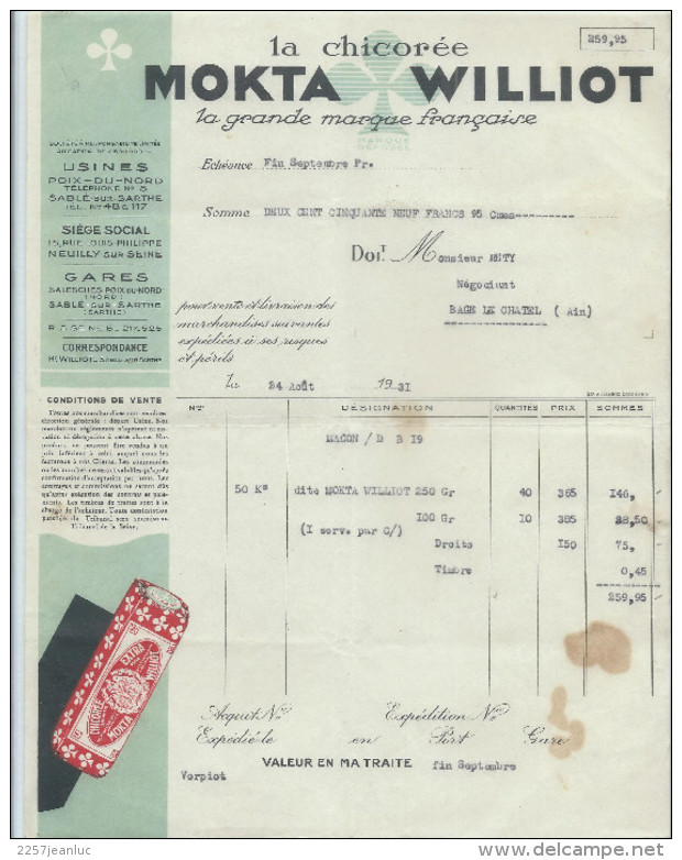 Facture Ets Cicorée Mokta Williot à Poix Du Nord -Sablé Sur Sarthe Pour Bage Le Chatel Du 24 Aout 1931 - 1900 – 1949