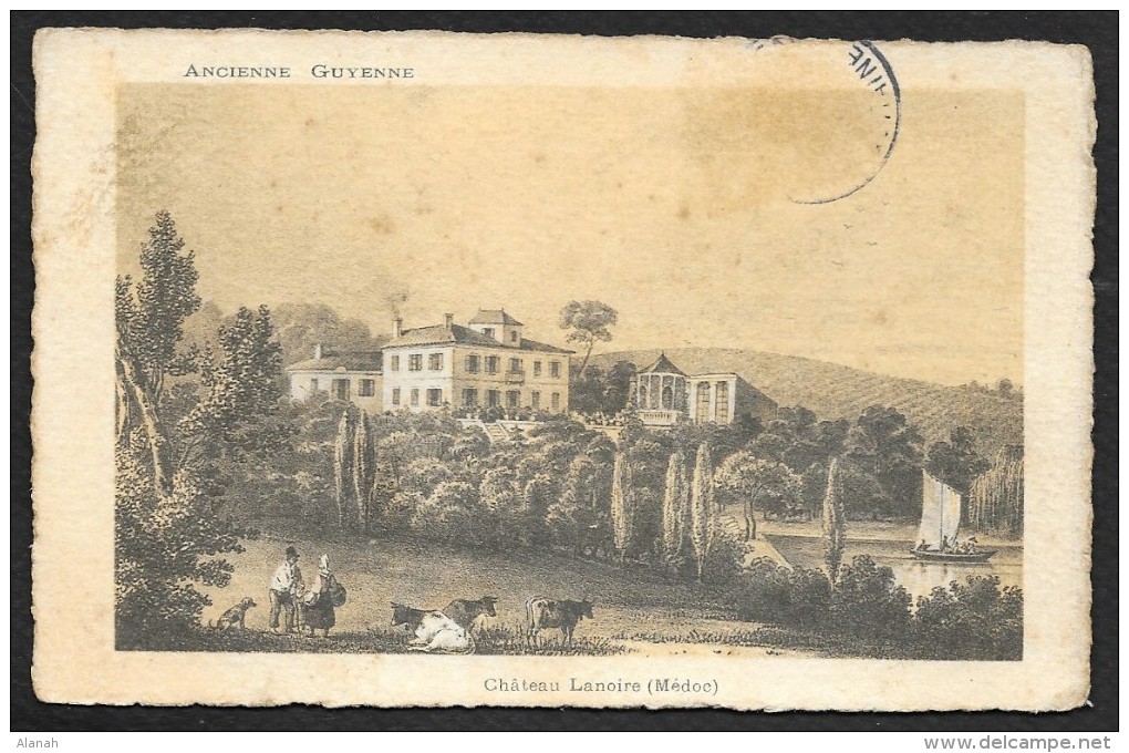 MARGAUX ? Château Lanoire (La CPA 19) Gironde (33) - Margaux