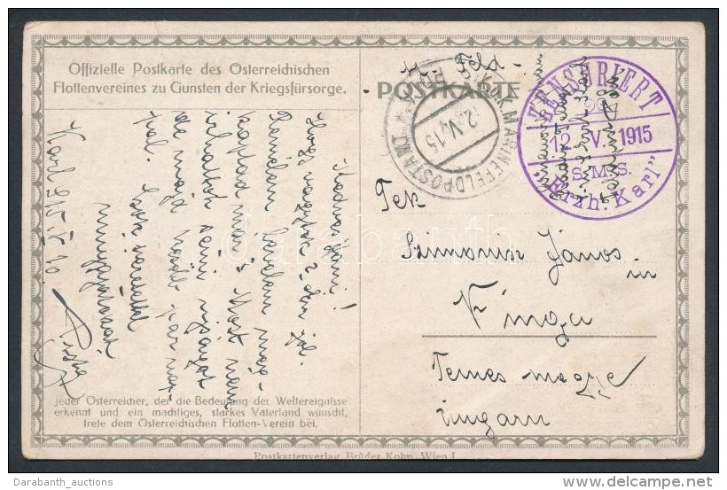 1915 Képeslap Haditengerészeti Postával / Navy Mail Postcard 'K.u.K. MARINEFELDPOSTAMT POLA' +... - Sonstige & Ohne Zuordnung