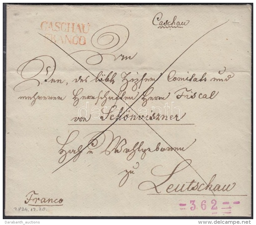 1834 Franco Teljes Tartalommal / With Full Content Piros / Red 'CASCHAU / FRANCO' - Leutschau - Other & Unclassified