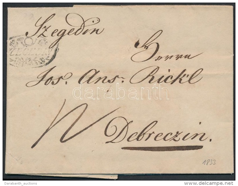 1833 Portós Levél / Unpaid Cover 'SZEGEDIN' - Debreczin - Other & Unclassified