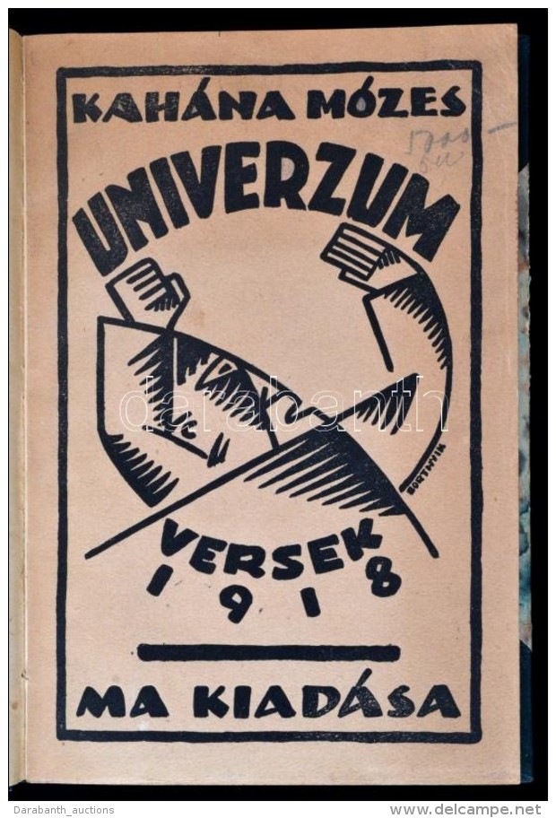 Kahána Mózes: Univerzum. Versek 1918. 1919. Ma Kiadása. ElsÅ‘ Kiadás! Bortnyik... - Other & Unclassified