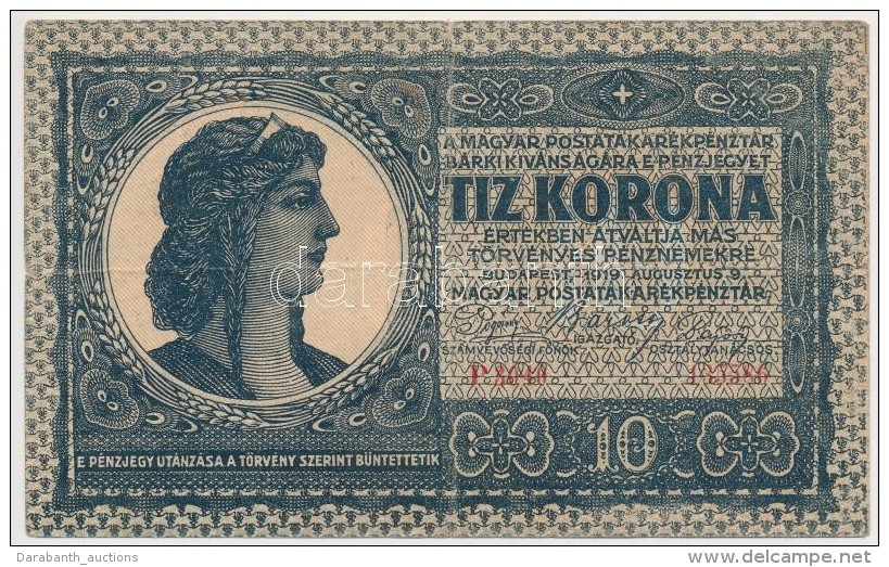 1919. Augusztus 9. 10K T:III Fo. /
Hungary 9th August 1919 10 Korona C:F Spotted 
Adamo K13 - Unclassified