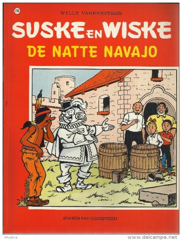 SUSKE EN WISKE / N° 196 / DE NATTE NAVAJO / WLLY VANDERSTEEN  1e DRUK - Suske & Wiske