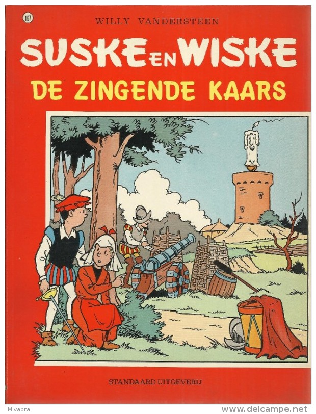 SUSKE EN WISKE / N° 167 / DE ZINGENDE KAARS  / WLLY VANDERSTEEN - Suske & Wiske