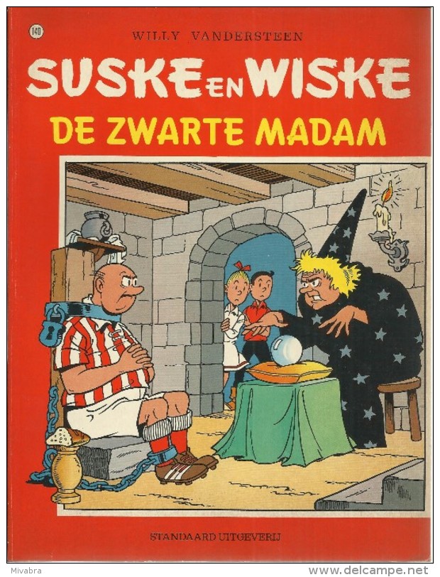 SUSKE EN WISKE / N° 140 / DE ZWARTE MADAM  / WLLY VANDERSTEEN - Suske & Wiske