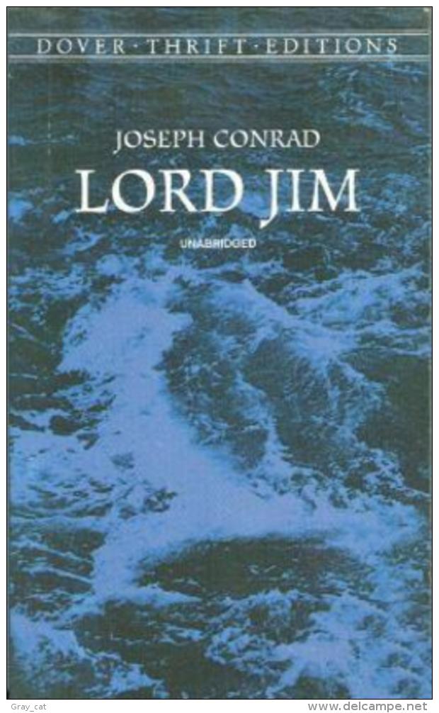 Lord Jim (Dover Thrift Editions) By Joseph Conrad (ISBN 9780486406503) - Altri & Non Classificati