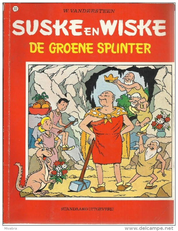 SUSKE EN WISKE / N° 112 / DE GROENE SPLINTER / W. VANDERSTEEN - Suske & Wiske