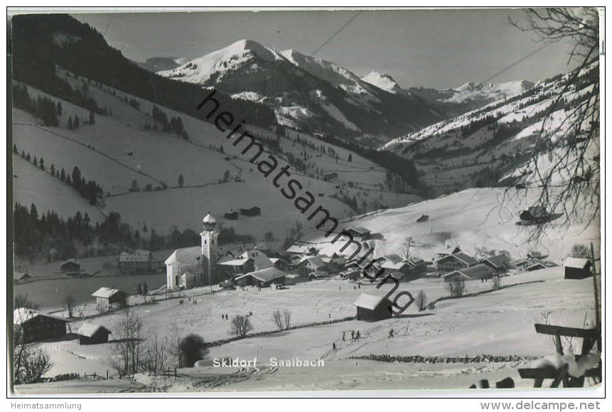 Saalbach - Hinterglemm Im Pinzgau - Foto-Ansichtskarte - Verlag Karl Haldinger Zell Am See - Saalbach