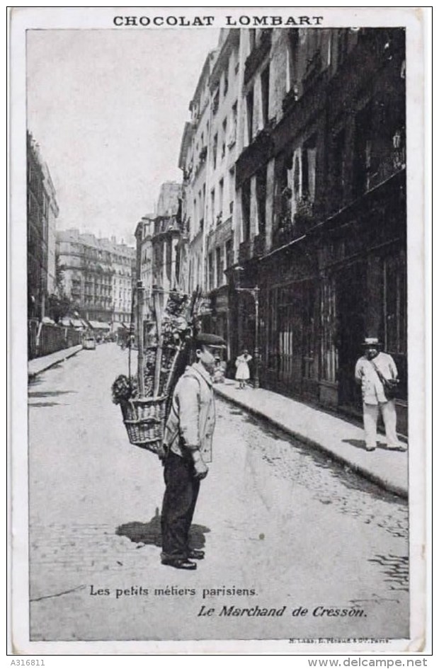 Cpa   CHOCOLAT LOMBART  LE MARCHAND DE CRESSON - Street Merchants