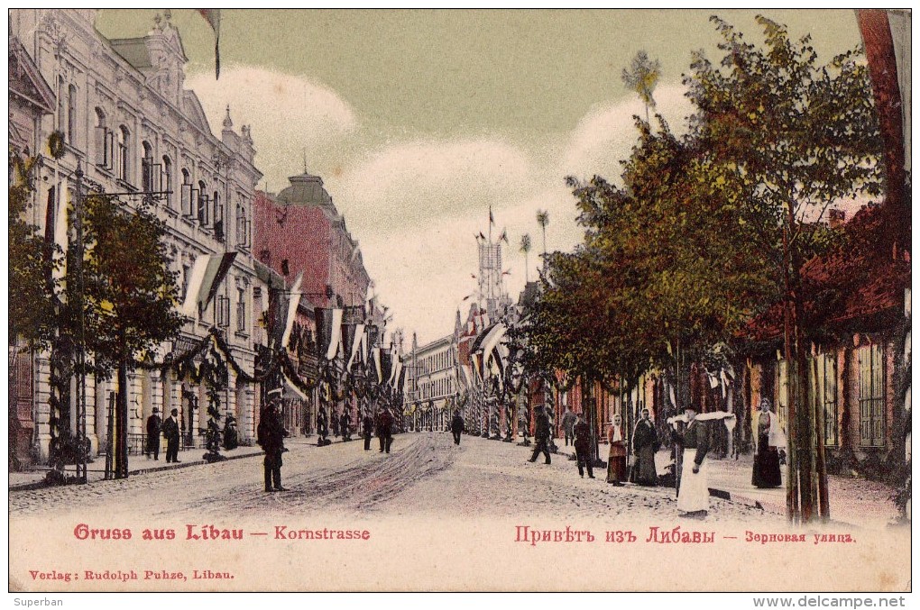 RUSSIA : GRUSS Aus LIBAU / LIEPAJA - LATVIA : KORNSTRASSE - ANNÉE / YEAR ~ 1900 - RARE !!! (u-090) - Lettonie