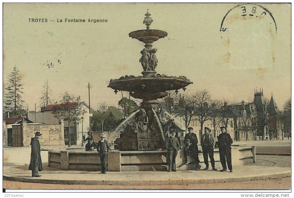 CP - 10 - Troyes - La Fontaine Argence 1909 - Troyes