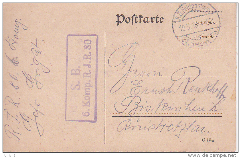 Feldpostkarte - 6. Komp. R.I.R. 80 - 1916 (22442) - Briefe U. Dokumente