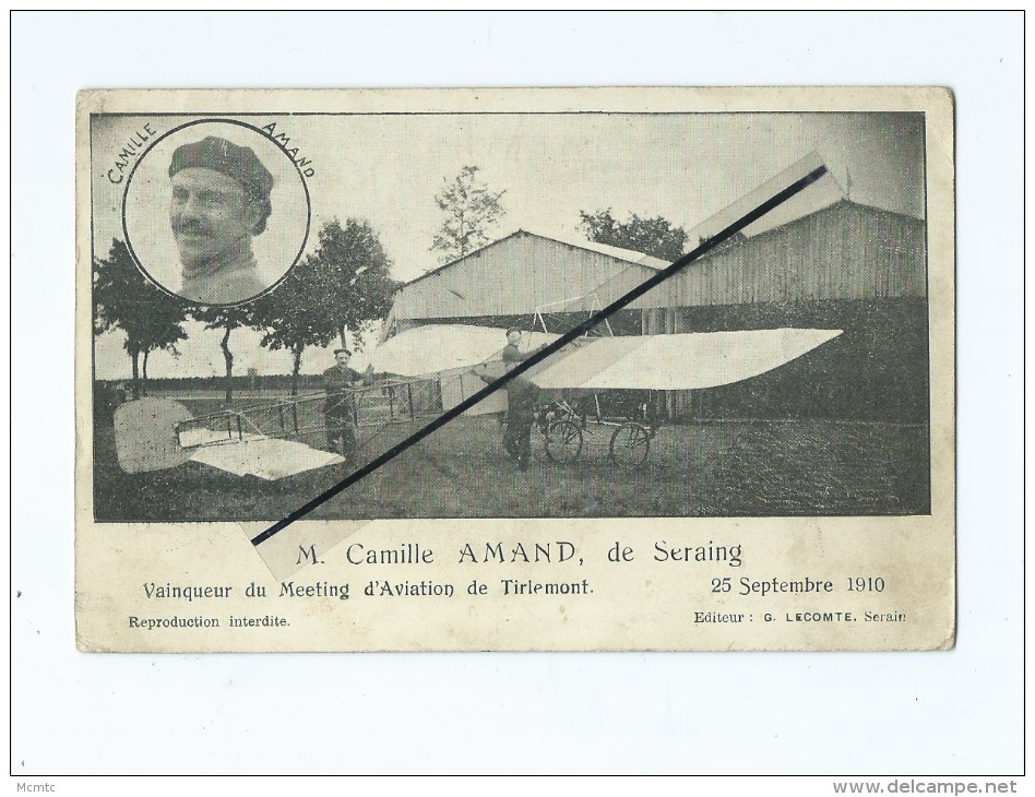 CPA - M.Camille AMAND De Seraing  - Vainqueur Du Meeting D'Avion De Tirlemont - 25 Septembre 1910 - Seraing