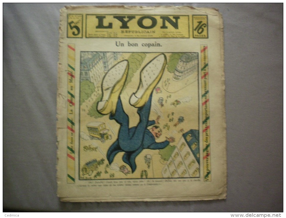LYON REPUBLICAIN N°26 DU 30 JUIN 1912 UN BON COPAIN - 1900 - 1949