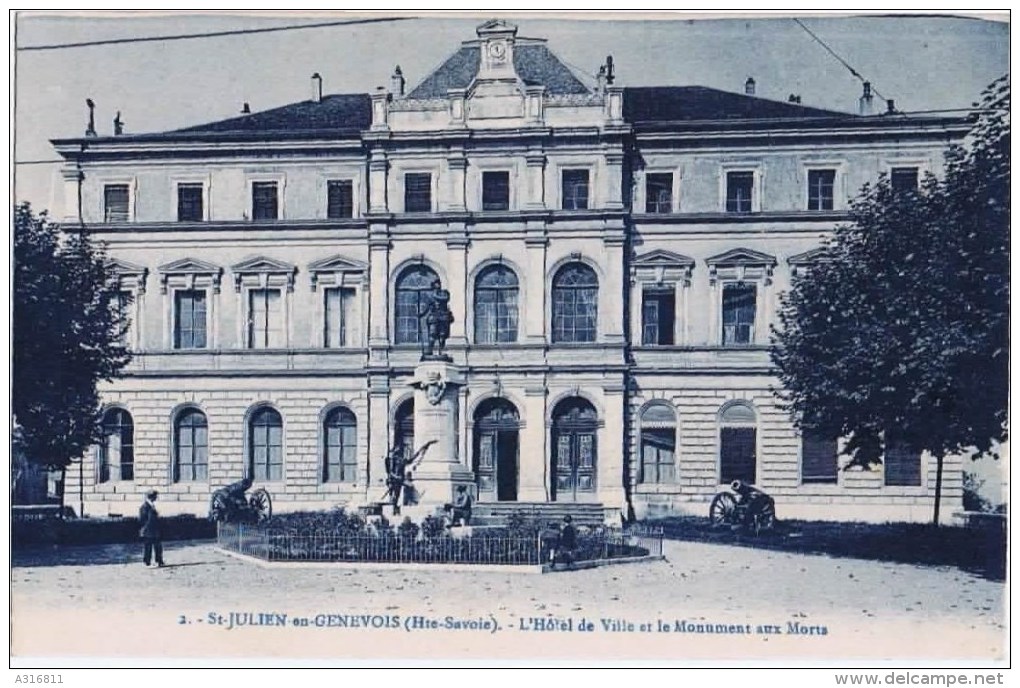 Cpa  Saint Julien En Genevois L Hotel De Ville Et Le Monument Aux Morts  RARE - Saint-Julien-en-Genevois