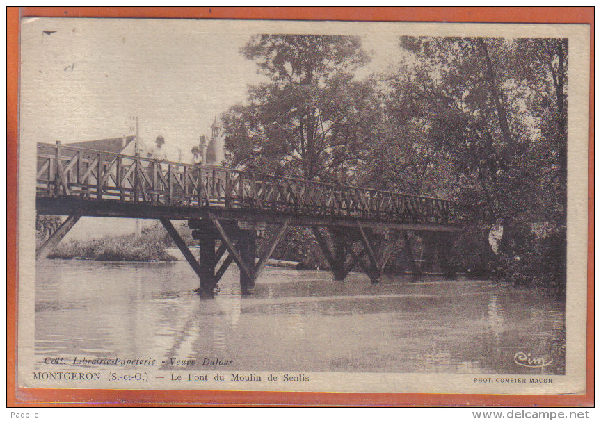 Carte Postale 91. Montgeron  Le Pont Du Moulin De Senlis    Trés Beau Plan - Montgeron