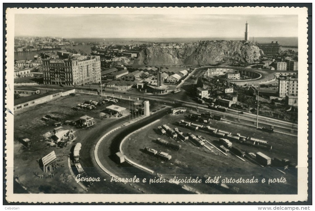 GENOVA - Piazzale E Pista Elicoidale Dell'Autostrada E Porto - Cartolina Viaggiata Anno 1954 - Piccola - Come Da Scans. - Genova (Genoa)