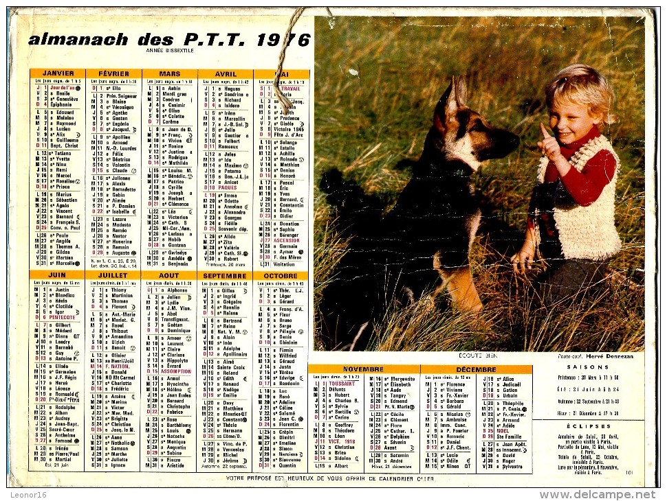 ALMANACH DES P.T.T 1976 ()  -  Incomplet ** ECOUTE BIEN MON CHIEN ** Calendrier * OLLER * N° 101 - Grand Format : 1971-80