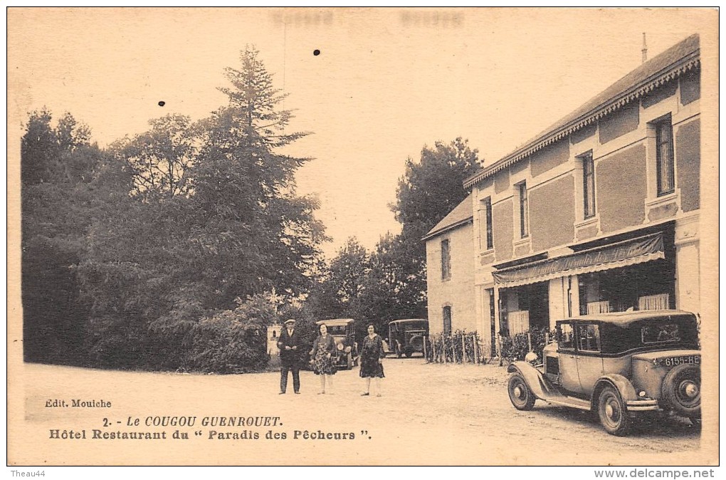 ¤¤  -   2   -  GUENROUET   -  LE COUGOU   -  Hôtel , Restaurant Du " Paradis Des Pêcheurs "   -  ¤¤ - Guenrouet