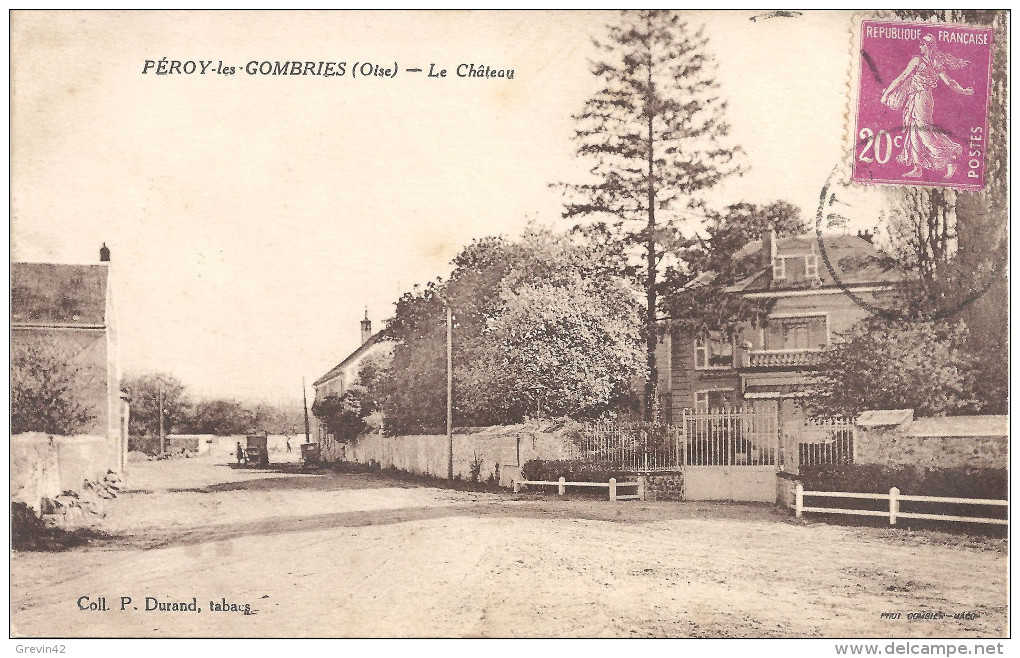 60 - PEROY-LES GOMBRIES - Le Château - Autres & Non Classés