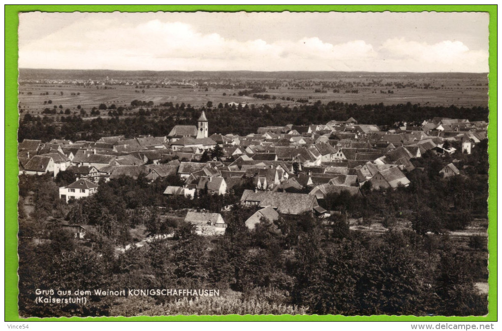 Gruß Aus Dem Weinort KÖNIGSCHAFFHAUSEN (Kaiserstuhl) - Kaiserstuhl