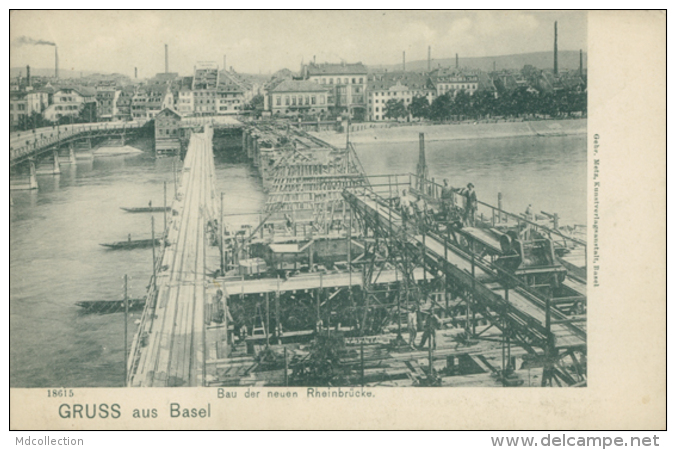 CH BALE / Bau Der Enuen Rheinbrücke / - Bâle