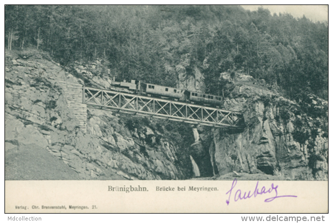 CH BRUNIG / Brücke Bei Meyringen / - Meyrin