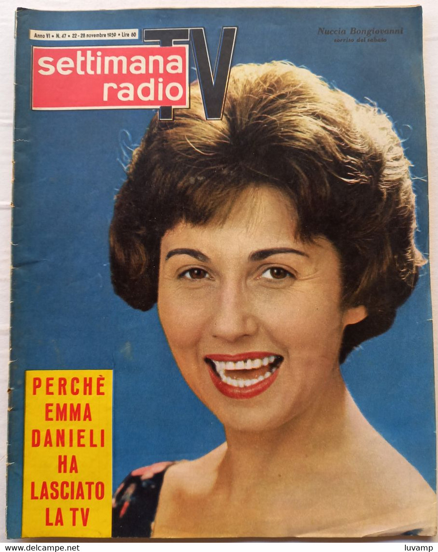 SETTIMANA RADIO TV -N. 47 DEL  22-28 NOVEMBRE 1959-  NUCCIA BONGIOVANNI ( CART 54) - Télévision