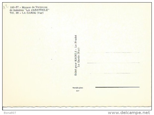 LA GARDE : Maison De Vacances De Famille "la Farandole" - La Garde