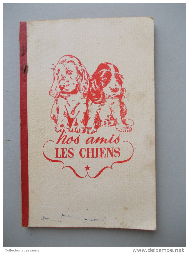 - Album D'images. Nos Amis Les Chiens - LA VACHE GROSJEAN - - Albums & Catalogues