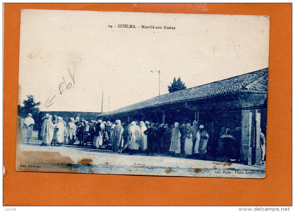 GUELMA - Marché Aux Grains (tâchée) - Guelma