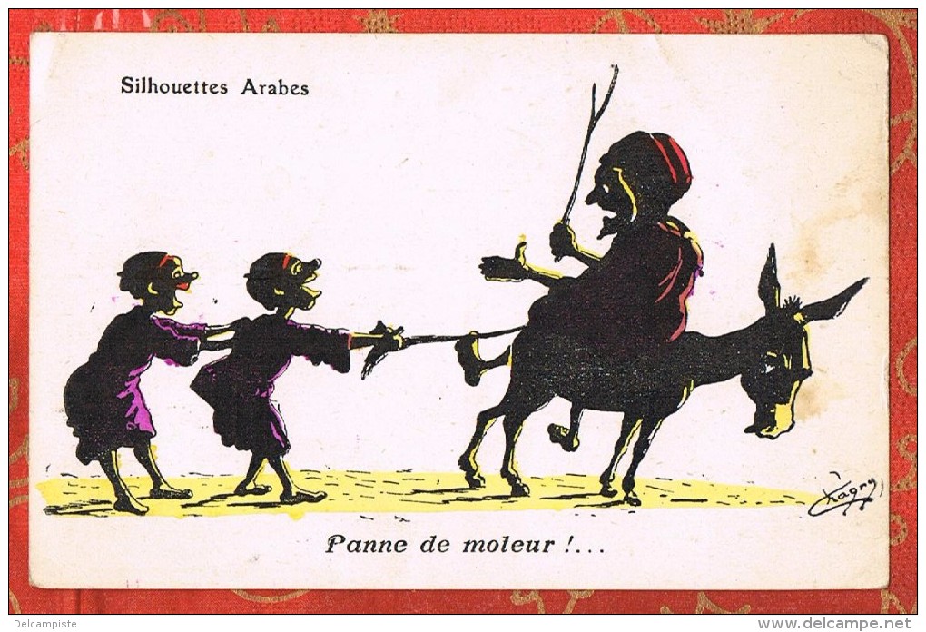 Silhouettes Arabes - Illustration Humoristique De CHAGNY - Panne De Moteur - ALGERIE - Chagny