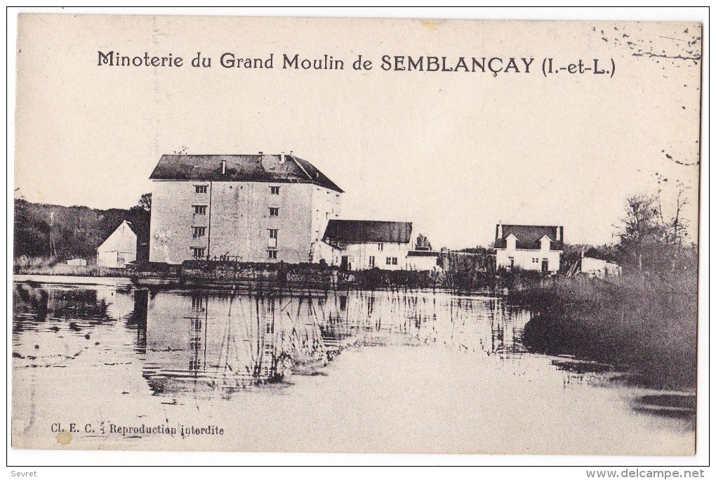 SEMBLANCAY   -Minoterie Du Grand Moulin. Carte Rare. - Semblançay