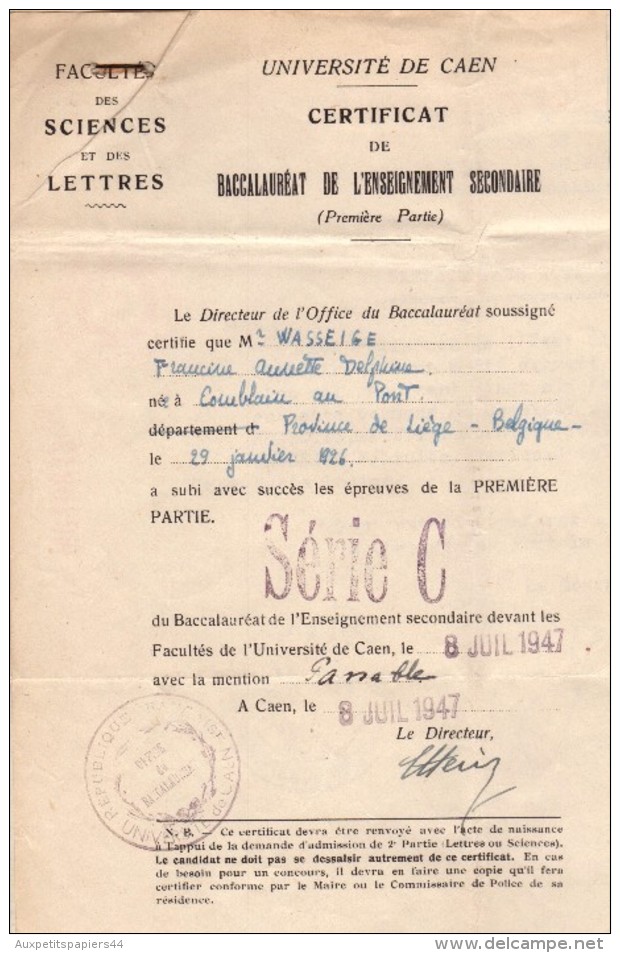 Certificat De Baccalauréat Bac C à Caen Le 8 Juillet 1947 - Mention Passable - - Collections